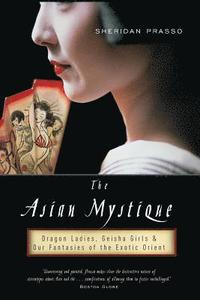 bokomslag The Asian Mystique