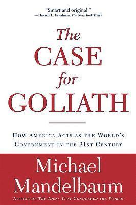 bokomslag The Case for Goliath