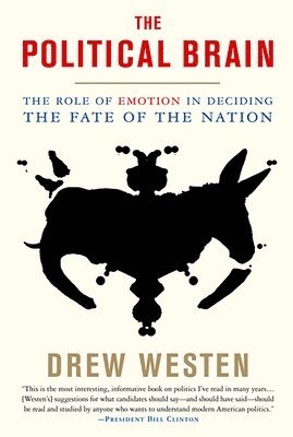 Drew Westen - Political Brain, Häftad