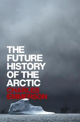 Future History of the Arctic