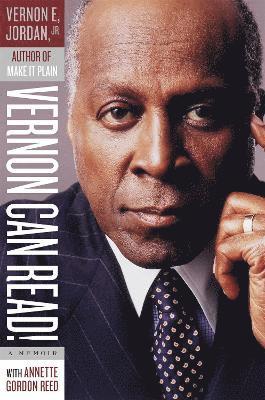Annette Gordon-Reed, Vernon Jordan Jr., Jr. Jordan, Vernon, Vernon Jordan, Vernon  E. Jordan, Jr. - Vernon Can Read!, Häftad