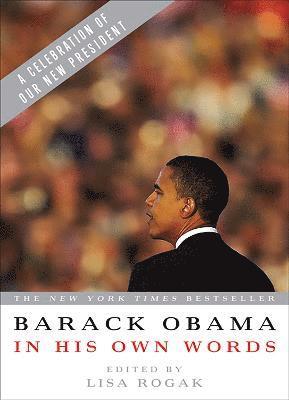 Barack Obama in his Own Words 1