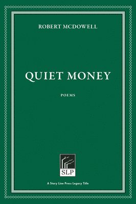 Quiet Money 1