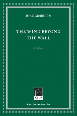 Joan McBreen - Wind Beyond the Wall, Häftad