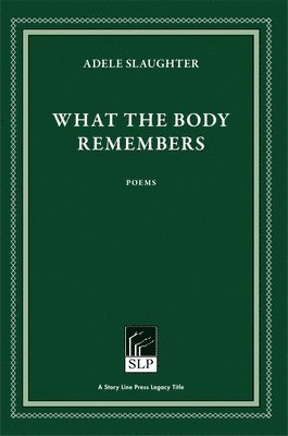 bokomslag What the Body Remembers