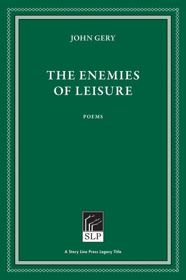 John Gery - Enemies of Leisure, Inbunden