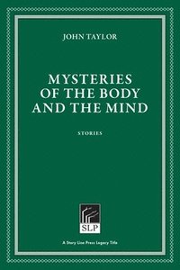 bokomslag Mysteries of the Body and the Mind