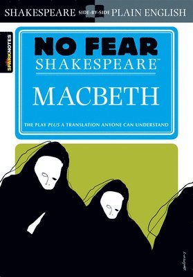 SparkNotes, William Shakespeare - Macbeth (No Fear Shakespeare), Häftad