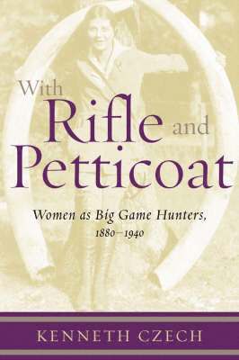 With Rifle & Petticoat 1