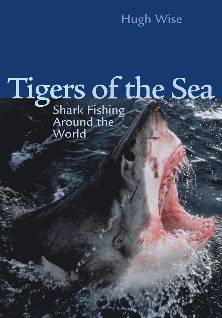 Tigers of the Sea