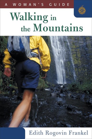 Edith Rogovin Frankel - Walking in the Mountains, Häftad