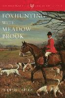 Foxhunting with Meadow Brook 1