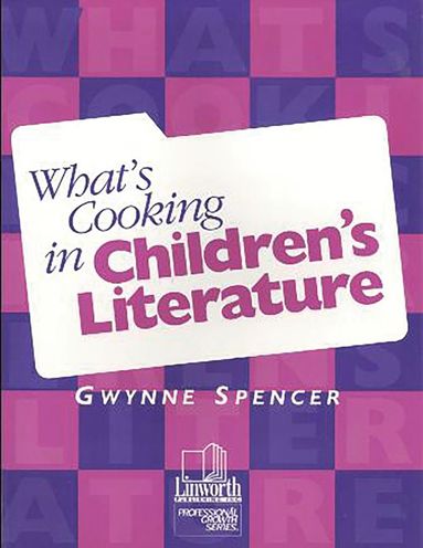 bokomslag What's Cooking in Children's Literature