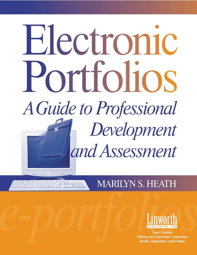 Marilyn Heath - Electronic Portfolios, Häftad