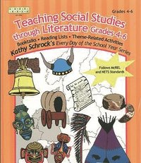 bokomslag Teaching Social Studies Through Literature, Grades 4-6