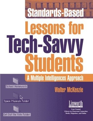 bokomslag Standards-Based Lessons for Tech-Savvy Students