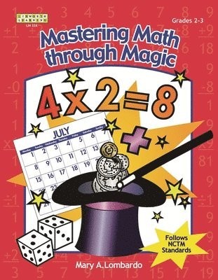 Mastering Math Through Magic, Grades 2-3 1
