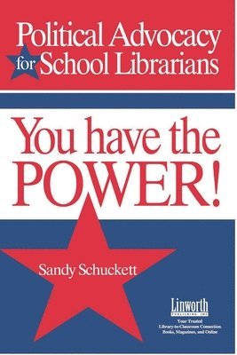 Political Advocacy for School Librarians 1