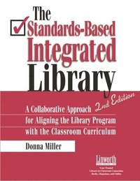 bokomslag The Standards-Based Integrated Library