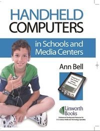 bokomslag Handheld Computers in Schools and Media Centers