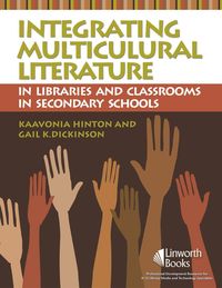 bokomslag Integrating Multicultural Literature in Libraries and Classrooms in Secondary Schools