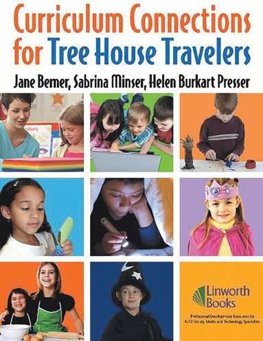 bokomslag Curriculum Connections for Tree House Travelers for Grades K-4