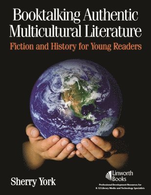 Booktalking Authentic Multicultural Literature 1