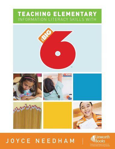 bokomslag Teaching Elementary Information Literacy Skills with the Big6?