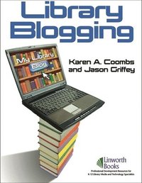bokomslag Library Blogging