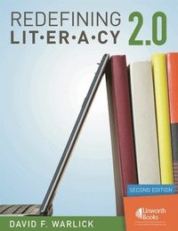 bokomslag Redefining Literacy 2.0, 2nd Edition