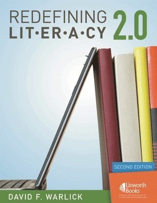 Redefining Literacy 2.0, 2nd Edition 1