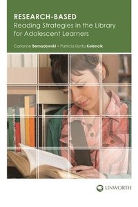 bokomslag Research-Based Reading Strategies in the Library for Adolescent Learners