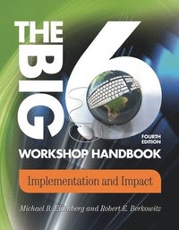 bokomslag The Big6 Workshop Handbook