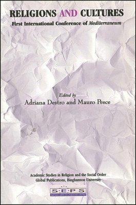 Adriana Destro, Mauro Pesce - Religions and Cultures, Häftad