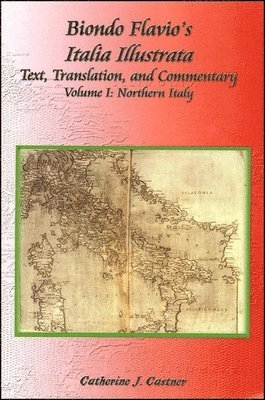 Catherine J. Castner - Biondo Flavio's Italia Illustrata, Häftad
