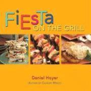 Daniel Hoyer - Fiesta on the Grill, Inbunden