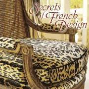 Betty Lou Phillips - Secrets of French Design, Inbunden