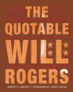 bokomslag The Quotable Will Rogers