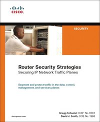 bokomslag Router Security Strategies: Securing IP Network Traffic Planes