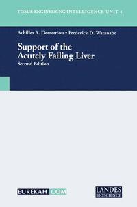 bokomslag Support of the Acutely Failing Liver