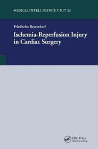 bokomslag Ischemia-Reperfusion Injury in Cardiac Surgery
