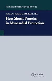 bokomslag Heat Shock Proteins in Myocardial Protection