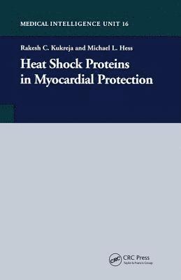 Heat Shock Proteins in Myocardial Protection 1