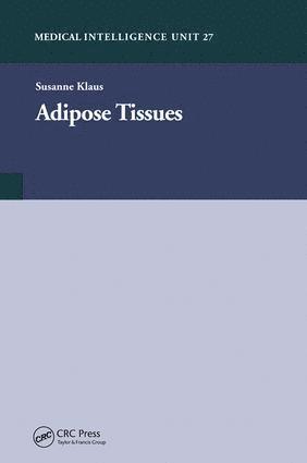 Susanne Klaus - Adipose Tissue, Inbunden