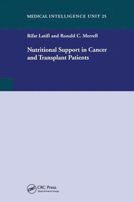 Nutritional Support in Cancer and Transplant Patients 1