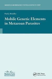 bokomslag Mobile Genetic Elements in Metazoan Parasites