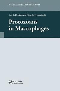 bokomslag Protozoans in Macrophages