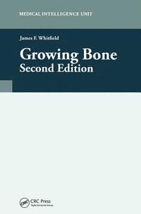 bokomslag Growing Bone