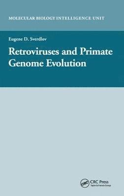 Retroviruses and Primate Genome Evolution 1