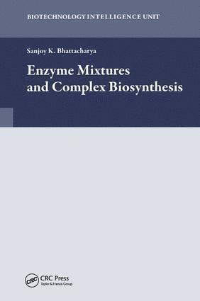 bokomslag Enzyme Mixtures and Complex Biosynthesis